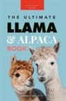 Jenny Kellett - Llamas & Alpacas The Ultimate Llama & Alpaca Book