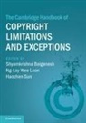 Shyamkrishna (University of Pennsylvani Balganesh, Shyamkrishna Balganesh, Balganesh Shyamkrishna, Haochen Sun, Sun Haochen, Ng-Loy Wee Loon - Cambridge Handbook of Copyright Limitations and Exceptions
