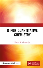 David K. Gosser, David K. (City College Gosser, Gosser David K. - R for Quantitative Chemistry