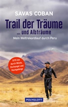 Savas Coban, Carsten Polzin - Trail der Träume ...und Albträume