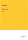 George Eliot - Adam Bede