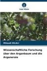 Miloudi Hilali - Wissenschaftliche Forschung über den Arganbaum und die Arganeraie