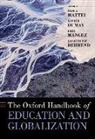 Paola (Professor Mattei, Jacqueline Behrend, Xavier Dumay, Eric Mangez, Mangez Eric, Paola Mattei - Oxford Handbook of Education and Globalization