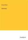 George Wilson - Chemistry