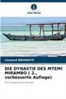 Léonard Nduwayo - DIE DYNASTIE DES MTEMI MIRAMBO ( 2., verbesserte Auflage)