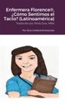 Michael Dow - Enfermera Florence®, ¿Cómo Sentimos el Tacto? (Latinoamérica)