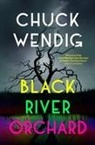 Chuck Wendig - Black River Orchard