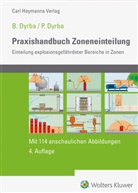 Berthold (Dr.-Ing.) Dyrba, Dr -Ing Berthold Dyrba, Dr.-Ing. Berthold Dyrba - Praxishandbuch Zoneneinteilung