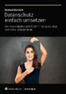 Rohrlich Michael, Michael Rohrlich - Datenschutz einfach umsetzen
