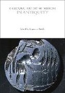 Laurence Totelin, Iona McCleery, Laurence Totelin - A Cultural History of Medicine in Antiquity