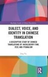 Jing Yu, Yu Jing - Dialect, Voice, and Identity in Chinese Translation