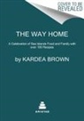 Kardea Brown - The Way Home