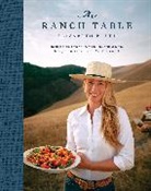 Georgia Freedman, Elizabeth Poett - The Ranch Table