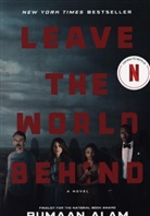 Rumaan Alam - Leave the World Behind