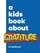 Ben Kenyon - A Kids Book About Gratitude