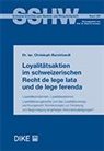 Christoph Burckhardt - Loyalitätsaktien im schweizerischen Recht de lege lata und de lege ferenda