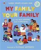 Laura Henry-Allain, Giovana Medeiros - My Family, Your Family