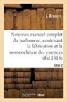 Broders, Broders-j - Nouveau manuel complet du