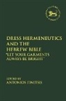 Antonios Finitsis, Antonios Finitsis, Laura Quick, Jacqueline Vayntrub - Dress Hermeneutics and the Hebrew Bible