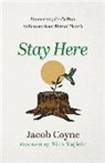 Jacob Coyne, Nick Vujicic - Stay Here