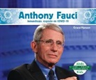 Grace Hansen - Anthony Fauci: Inmunologo, Experto En Covid-19 (Anthony Fauci: Immunologist & Covid-19 Leader)