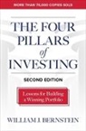 William Bernstein, William J. Bernstein - The Four Pillars of Investing, Second Edition: Lessons for Building a Winning Portfolio