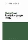 Christina Higgins, Lyn Wright, Christina Higgins, Li Wei, Lyn Wright - Diversifying Family Language Policy