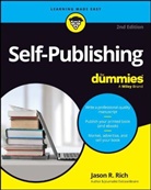 Rich, Jason R Rich, Jason R. Rich - Self-Publishing for Dummies