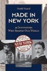 Frank Vizard, Vizard Frank - Made in New York