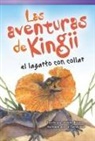 Janeen Brian, Jo Gershman - Las Aventuras de Kingii El Lagarto Con Collar