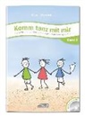 Karin Schuh, Sissi Katefidis, Martin Schuh, Uwe Schuh - Komm tanz mit mir - Band 2 (inkl. Musik-CD)