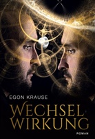 Egon Krause - Wechselwirkung