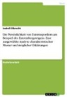 Isabel Eilbrecht - Die Persönlichkeit von Extremsportlern am Beispiel des Extrembergsteigens. Eine ausgewählte Analyse charakteristischer Muster und möglicher Erklärungen