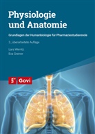Eva Greiner, Eva Wagner, Lars Werntz, Lars (Dr. med.) Werntz - Physiologie und Anatomie