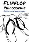 Tanja Alexa Holzer - Flipflop-Philosophie
