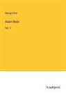 George Eliot - Adam Bede