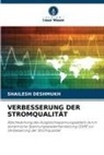 Shailesh Deshmukh - VERBESSERUNG DER STROMQUALITÄT