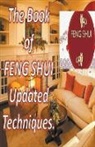 Edwin Pinto - The Book of Feng Shui Updated Techniques