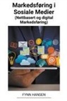 Fynn Hansen - Markedsføring i Sosiale Medier (Nettbasert og Digital Markedsføring)