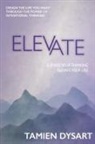 Tamien Dysart - Elevate