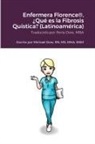 Michael Dow - Enfermera Florence®, ¿Qué es la Fibrosis Quística? (Latinoamérica)