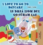 Shelley Admont, Kidkiddos Books - I Love to Go to Daycare (English Irish Bilingual Book for Kids)