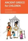 John Richardson - Ancient Greece for Children