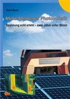 Gerd Bunt - Mein Abenteuer Photovoltaik