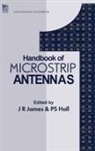 P S Hall, P. S. Hall, J R James, J. R. James - Handbook of Microstrip Antennas