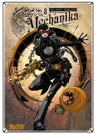 Joe Benitez, M M Chen, M. M. Chen, Joe Benitez, Martin Montiel, Beth Sotelo - Lady Mechanika. Band 8