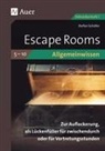 Stefan Schäfer - Escape Rooms Allgemeinwissen Klassen 5-10