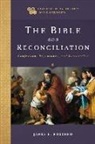 Timothy Gray, James B Prothro, James B. Prothro, John Sehorn, Timothy Gray, Timothy C Gray... - The Bible and Reconciliation
