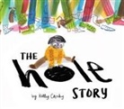 Kelly Canby, Kelly Canby - The Hole Story