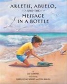 Lea Aschkenas, Ying-Hwa Hu, Cornelius Van Wright - Arletis, Abuelo, and the Message in a Bottle